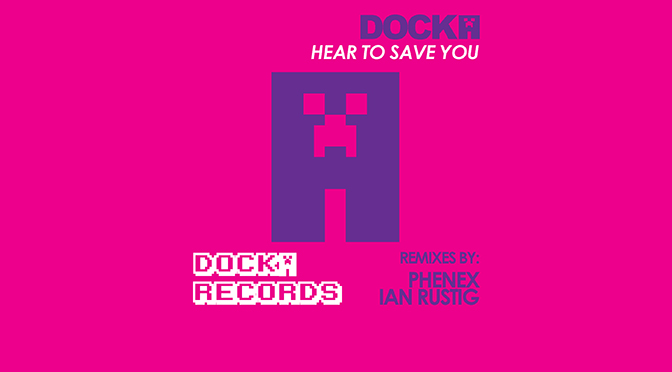 DOC002 – HEAR TO SAVE YOU – DOCKA